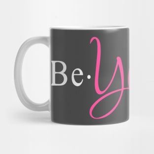 Be-YOU-Tiful Beautiful Individuality Mug